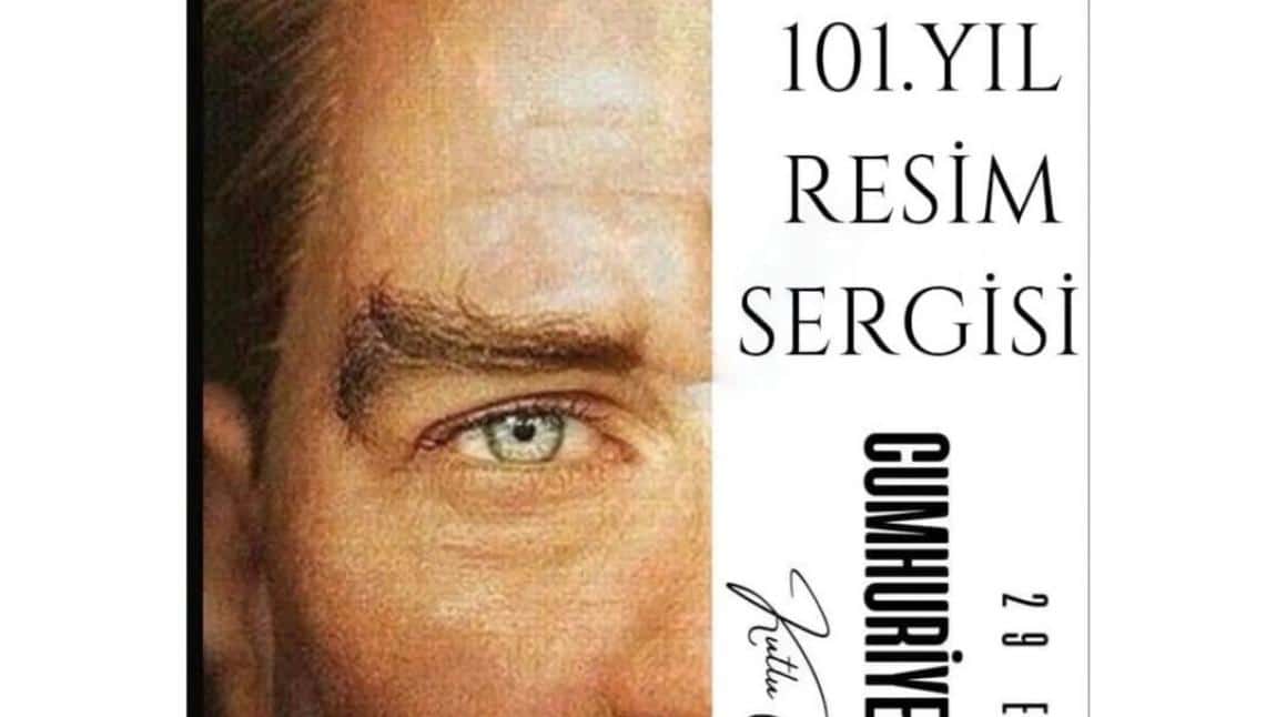 101. Yıl Resim Sergimiz